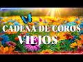 COROS VIEJITOS PERO BONITOS 🙏 COROS PENTECOSTALES 🙏 MAS DE 100 COROS AVIVAMIENTO PENTECOSTAL