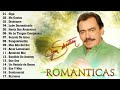 JOAN SEBASTIAN VIEJITAS CANCIONES BALADAS ROMANTICAS - JOAN SEBASTIAN GRANDES ÉXITOS