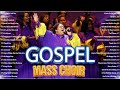 Gospel Inspirational Choir 🙌 Timeless Gospel Mass Choir Hits 🙌 Best Gospel Music Playlist Ever 🙌