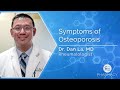 Symptoms of Osteoporosis by Dr. La, Rheumatology Specialist