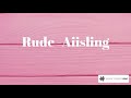 Rude - Aiisling