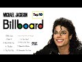 Michael Jackson Top 10 Billboard (Greatest Hits) Clean