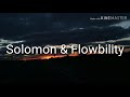 Flowbility and Solomon - Serenity