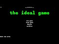 The Ideal Game menu music