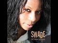 Swade  - Do You Wanna 2007