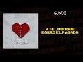 04. Perdóname- Gundi ft Zeta (Prod by Itia studio)