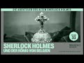 Der alte Sherlock Holmes | Folge 33: Sherlock Holmes und der König von Belgien (Komplettes Hörbuch)