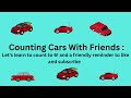 Counting cars with friends: learning to count to 6