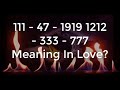 Twin Flame Connection |  Seeing Repeat Angel Numbers Meaning 111 47 1919 1212 333 777 in Life Love