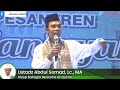 UAS Memang MENCERAHKAN! Ceramah Cerdas Menyejukan Ustadz Abdul Somad Di PONPES Al Qur'aniyah TANGSEL