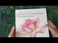 Overview of Billy Showell's Botanical Painting In Watercolor.