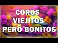 COROS VIEJITOS PERO BONITOS 🙏 COROS PENTECOSTALES 🙏 MAS DE 100 COROS AVIVAMIENTO PENTECOSTAL