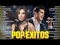 ÉXITOS MUSICA LATINA / Ha Ash, Jessy y Joy, Sin Bandera,..... / Música Balada Pop En Espanol