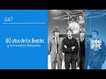 60 años de los Beatles y la Invasión Británica