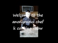 work in progress intro on The Anonymous Cooking Show