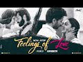 Feelings Of Love Juke-Box | Non-Stop | ANIK8 | Valentines Special Mashup [Bollywood Lo-fi, Chill]