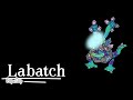 My Singing Monsters - Labatch (FANMADE - ??? Island)