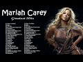 Mariah Carey Greatest Hits Full Album 2022 - Best Songs of Mariah Carey