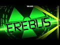 [321fps] Erebus by Rustam & Ilrell  + ErebuS by Platnuu & Zest 100% // Extreme Demons