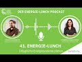 41. Energie-Lunch: Integrierte Energiesysteme planen; Podcast mit Franziska Steidle-Sailer; Sympheny