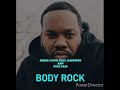 SHEEK LOUCH FEAT. RAEKWON AND DYCE PAIN - BODY ROCk