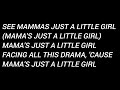 2Pac Mama's Just a Little Girl OG Lyrics
