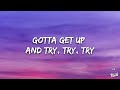 P!nk - Try (Lyrics)