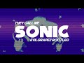 They Call Me Sonic (Happy Hardcore Remix)