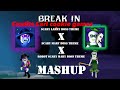 Break in 2 mashup slowed+reverb credits @CarlCookieRBLXYT