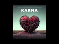 Sam Tinnesz X Our Last Night X Masked Wolf - Karma [Official Audio]