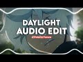 Daylight - David Kushner [Edit Audio]