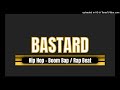 BASTARD - Hip Hop - Boom Bap / Rap FreeBeat Prod by SLPGroundSoundMusic