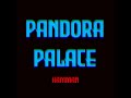 Pandora Palace (Cover)