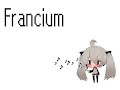 hatsune miku -- francium (slowed)