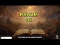 Psalm 91: The Most Powerful Prayer in The Bible
