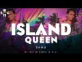 Samu - Island Queen (DJ TWITCH REMIX) S.W.C