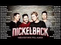 Nickelback || BEST SONGS OF ALTERNATIVE ROCK