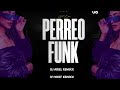 PERREO FUNK - PARA TU JODA, FIESTERO 8 🤯 DJ ARIEL REMIXX