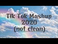 Tik Tok Mashup 2020 Compilation 1 HOUR (not clean)