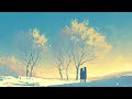 I will accompany you to watch the flowers bloom and the snow fall, till the end of time🌳 Heal Lofi