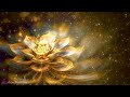 963Hz | The Flower Of God - Healing The Whole Mind And Body