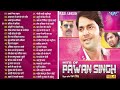 Hits Of Pawan Singh Vol - 06 | Pawan Singh Nonstop 40 Bhojpuri Songs | Sadabahar Pawana Singh Hits