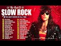 Bon Jovi, Aerosmith, Metallica, Guns N' Roses, America, Sade🔰Best Rock Ballads Songs Playlist Vol.10