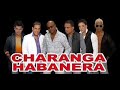 LA CHARANGA HABANERA MIX EXITOS