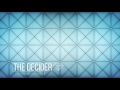 The Decider - Léon Kadillak & INFDL