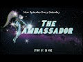 The Ambassador EP.2 - Calamity