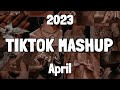 TikTok Mashup April 2023 💯💯 (Not Clean) 💫💫