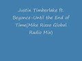 Justin Timberlake - Until the End of Time (Mike Rizzo Mix)