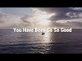 Goodness Of God (Lyrics) -  Hillsong Worship