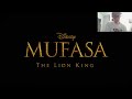 Mufasa: The Lion King | Official Trailer Reaction